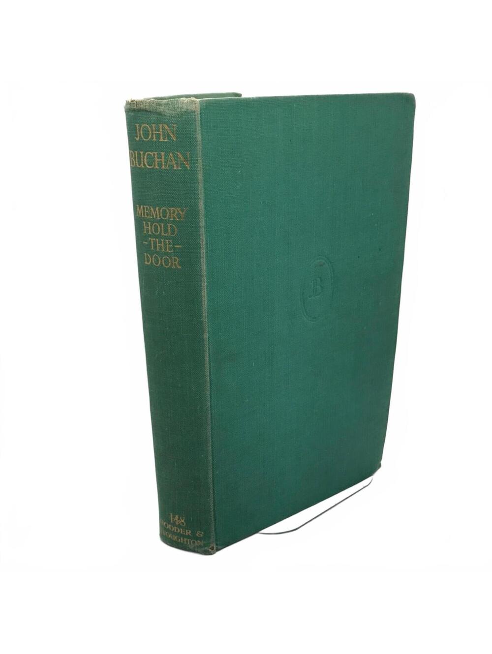 1945 Memory Hold-The-Door by John Buchan - Vintage Hardcover Book